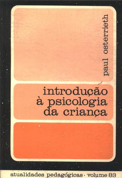 Introdução À Psicologia Da Criança