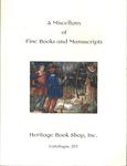 A Miscellany Of Fine Book And Manuscripts