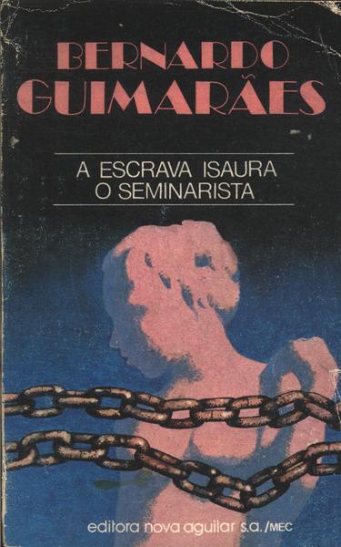 A Escrava Isaura - O Seminarista