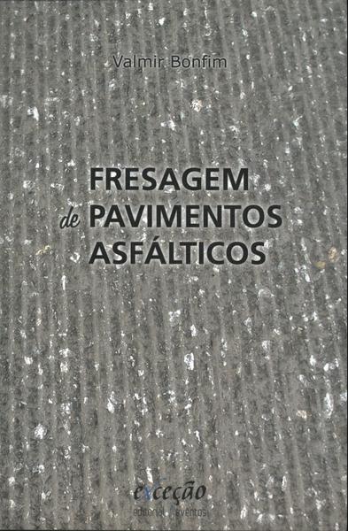 Fresado De Pavimentos Asfálticos