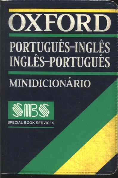 Oxford Português-inglês Inglês-português Minidicionário (1996