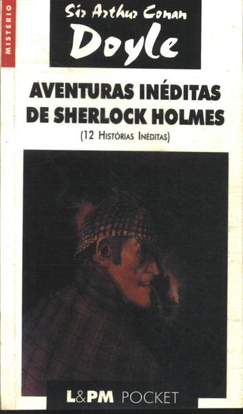 Aventuras Inéditas De Sherlock Holmes