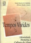 Tempos Vividos