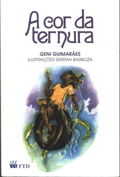 A Cor Da Ternura