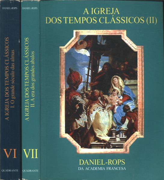 A Igreja Dos Tempos Clássicos (2 Volumes)