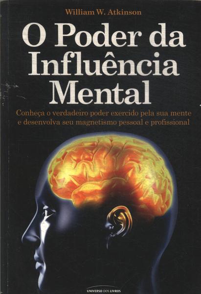 O Poder Da Influência Mental