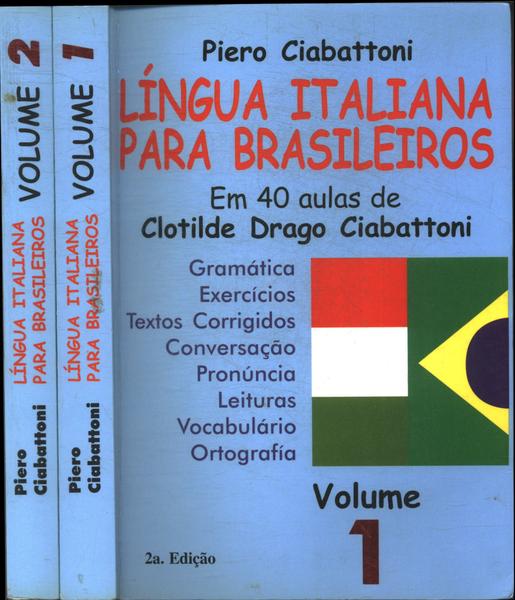 Língua Italiana Para Brasileiros (2 Volumes) (2007)