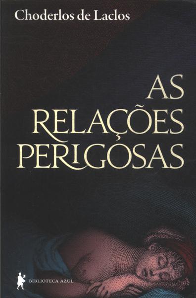 As Relações Perigosas