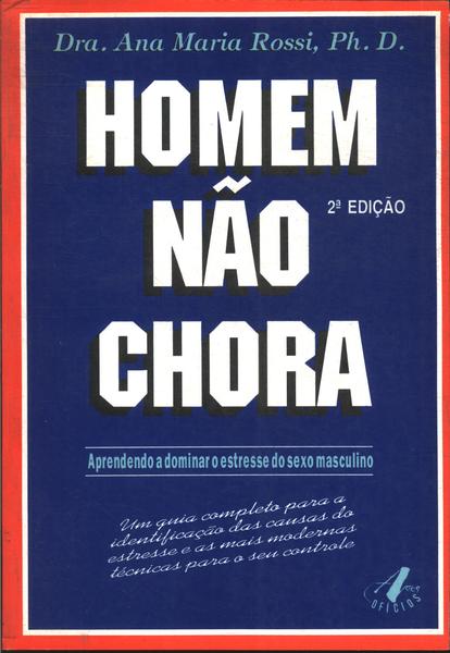 Homem Não Chora