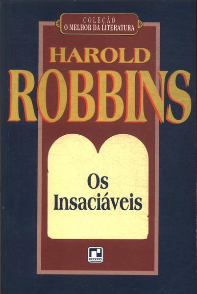 Os Insaciáveis