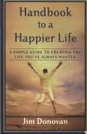 Handbook To A Happier Life