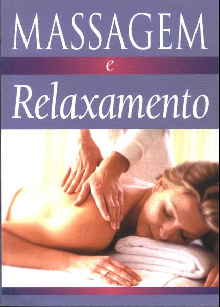 Massagem E Relaxamento