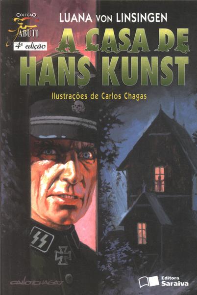 A Casa De Hans Kunst