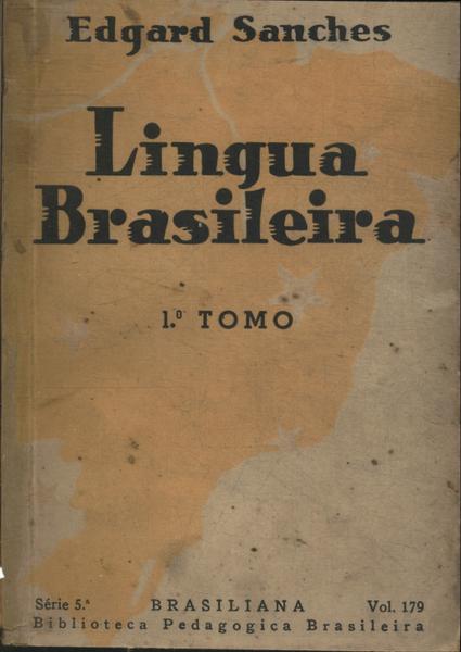 Lingua Brasileira Vol 1
