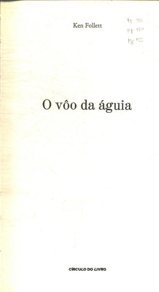 O Vôo Da Águia