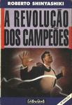 A Revolução Dos Campeões