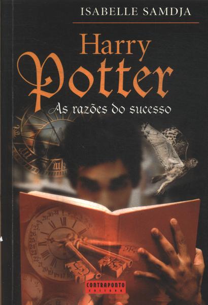 Harry Potter: As Razões Do Sucesso