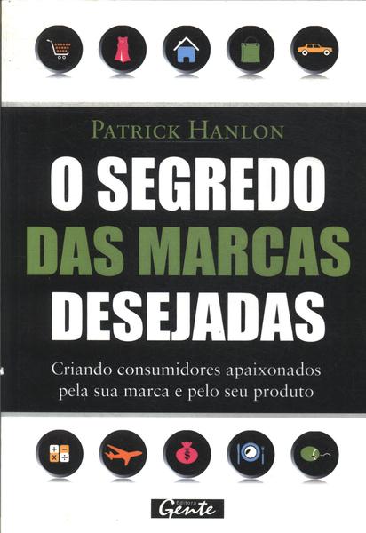 O Segredo Das Marcas Desejadas