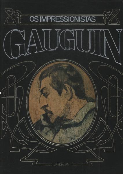 Os Impressionistas: Gauguin