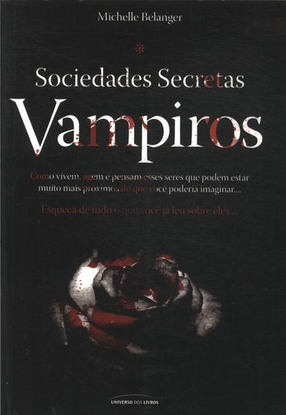 Sociedades Secretas: Vampiros