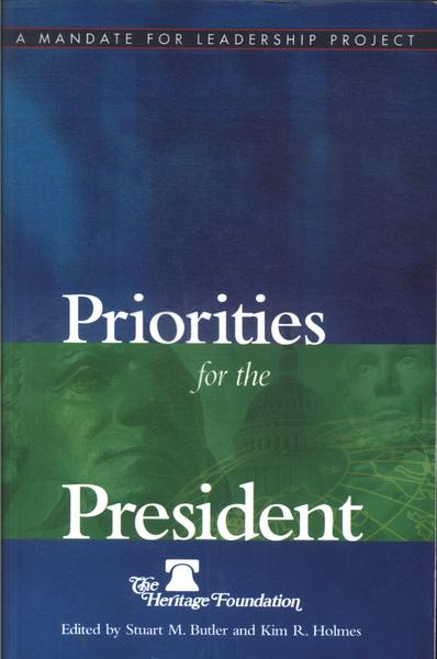 Priorities For The President