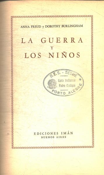 La Guerra Y Los Niños