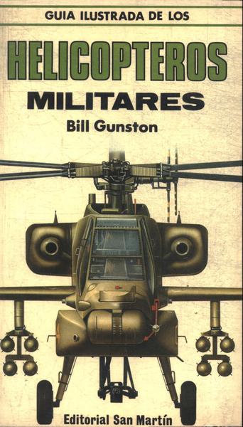 Guia Ilustrada De Los Helicopteros Militares