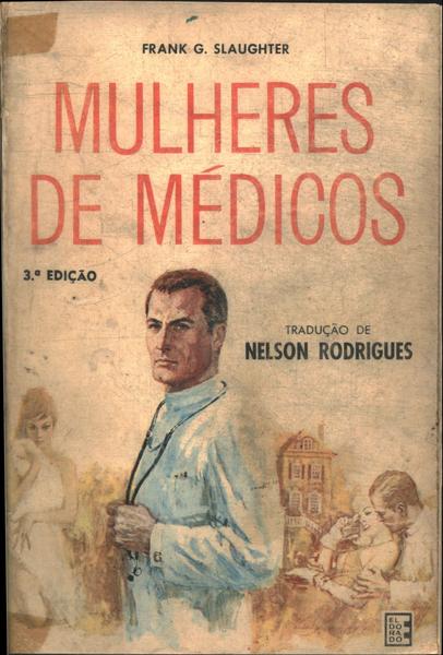 Mulheres De Médicos