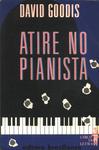 Atire No Pianista