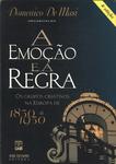 A Emoção E A Regra