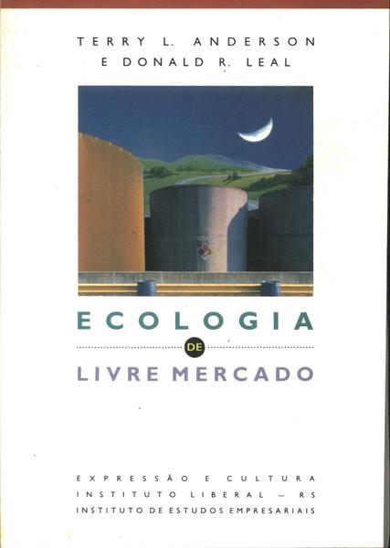 Ecologia De Livre Mercado