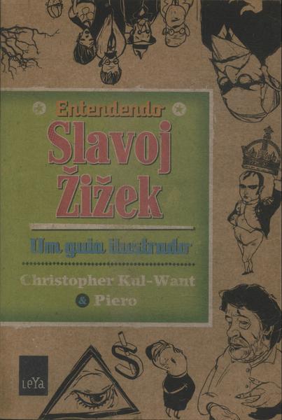 Entendendo Slavoj Zizek