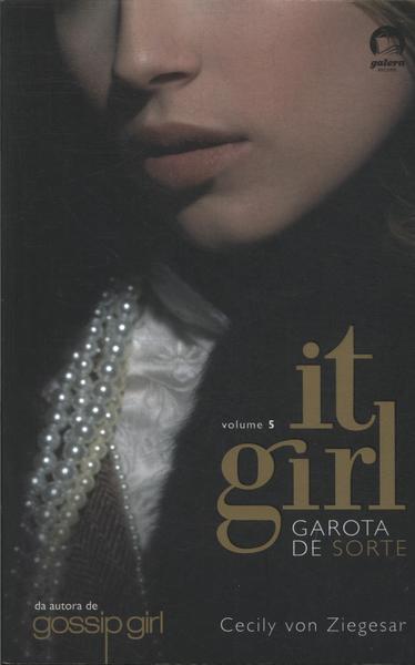 It Girl: Garota De Sorte