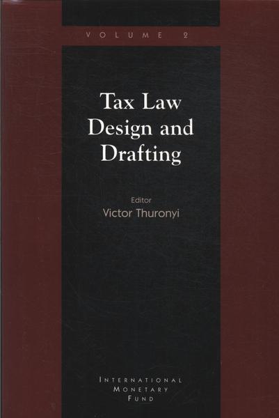 Tax Law Design And Drafting Vol 2