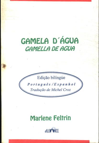 Gamela D´água - Gamella De Agua