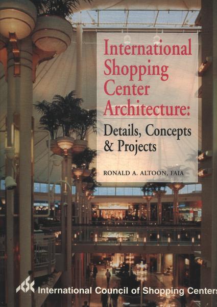International Shopping Center Architecture