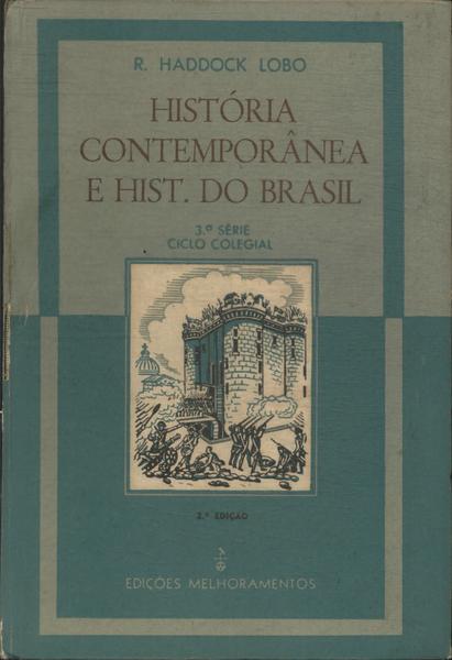 História Contemporânea E Hist. Do Brasil (1955)