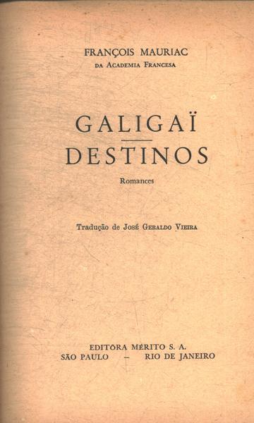 Galigaï - Destinos