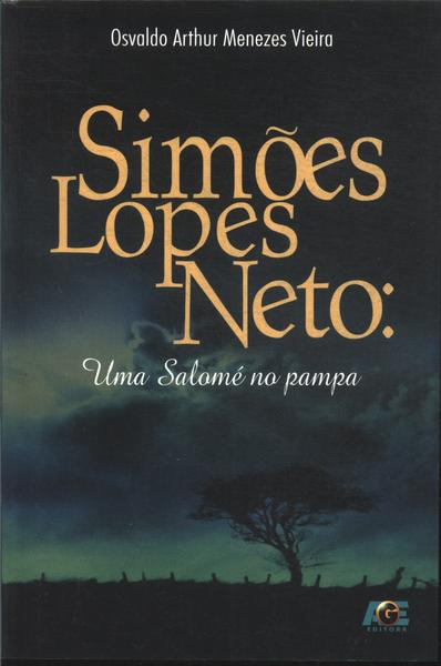 Simões Lopes Neto: Uma Salomé No Pampa