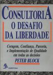 Consultoria: O Desafio Da Liberdade