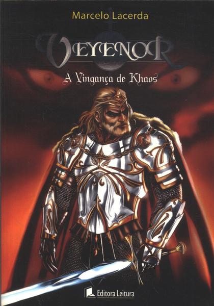 Veyenor: A Vingança De Khaos