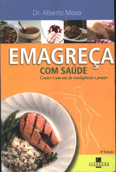 Emagreça Com Saúde