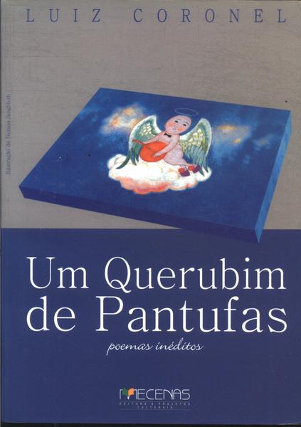 Um Querubim De Pantufas (contém Cd)