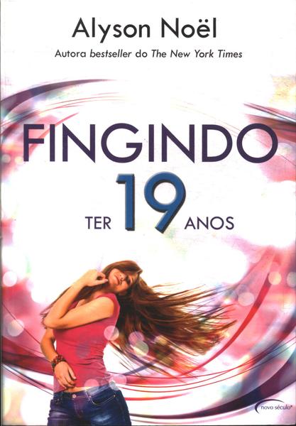 Fingindo Ter 19 Anos