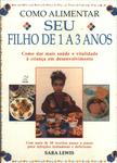 Como Alimentar Seu Filho De 1 A 3 Anos