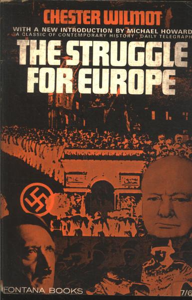 The Struggle For Europe