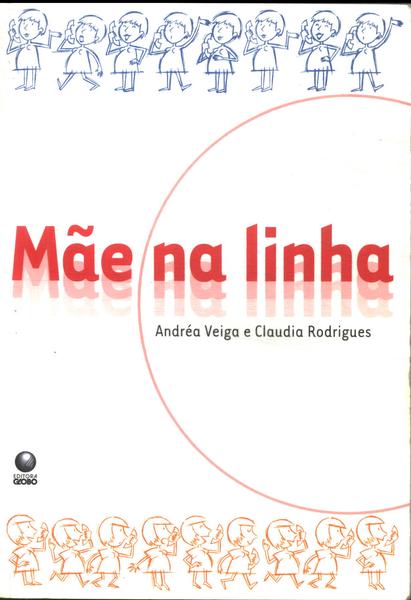 Mãe Na Linha