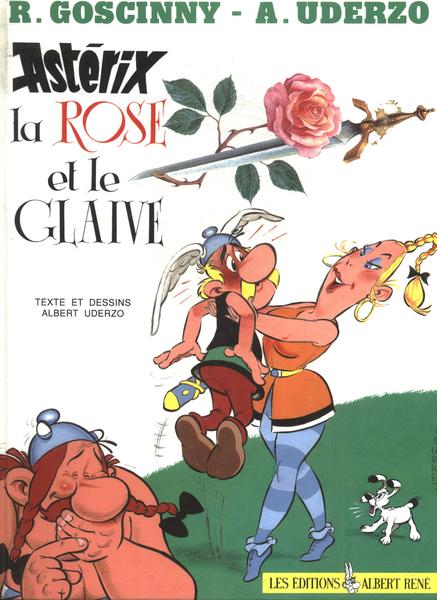 Astérix La Rose Et Le Glaive