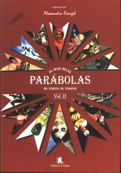 As Mais Belas Parábolas De Todos Os Tempos Vol 2