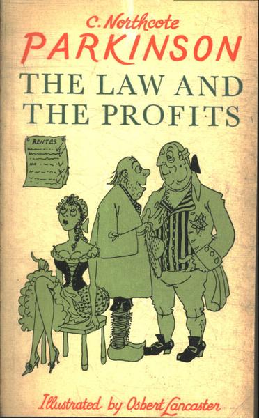 The Law And The Profits